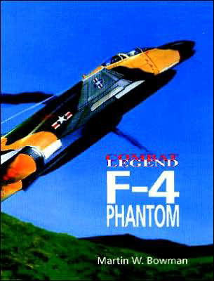 Cover for Martin Bowman · Combat Legend: F-4 Phantom (Paperback Book) (2003)