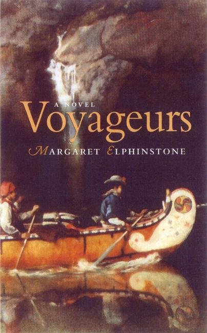 Cover for Margaret Elphinstone · Voyageurs (Pocketbok) [Main edition] (2004)