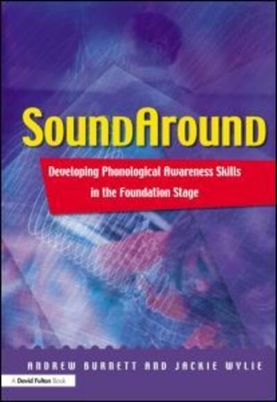 Cover for Andrew Burnett · Soundaround: Developing Phonological Awareness Skills in the Foundation Stage (Pocketbok) (2002)