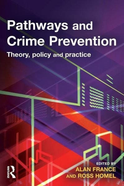 Cover for Alan France · Pathways and Crime Prevention (Paperback Book) (2007)