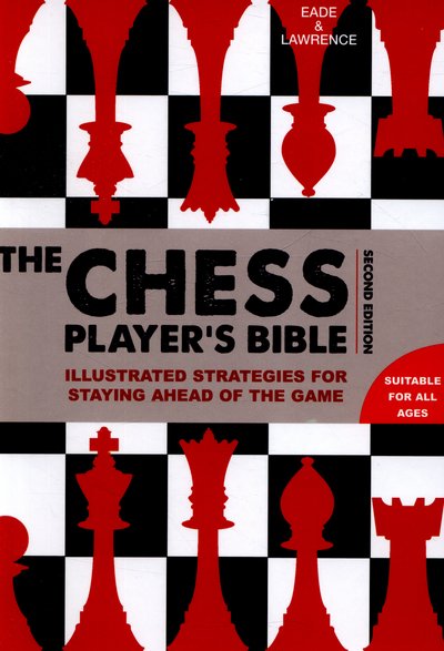 Cover for James Eade · Chess Player's Bible (Inbunden Bok) (2015)