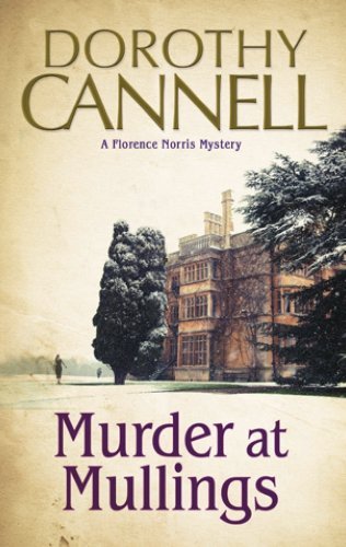 Cover for Dorothy Cannell · Murder at Mullings - A Florence Norris Mystery (Paperback Book) [Main edition] (2014)