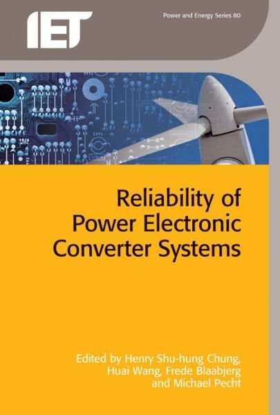 Cover for Reliability of Power Electronic Converter Systems - Energy Engineering (Gebundenes Buch) (2015)