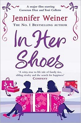 Cover for Jennifer Weiner · In Her Shoes (Paperback Book) [Reissue edition] (2011)