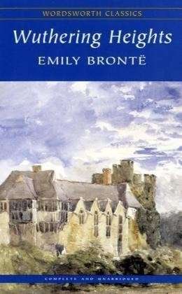 Cover for Emily Bronte · Wuthering Heights - Wordsworth Classics (Paperback Book) [Paperback] (1992)