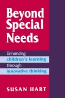Cover for Susan Hart · Beyond Special Needs: Enhancing Children's Learning through Innovative Thinking (Paperback Bog) (1996)