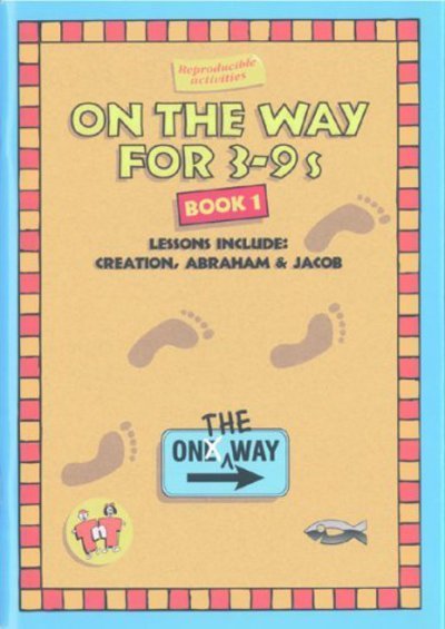 On the Way 3–9’s Book 1 - On The Way - Tnt - Livros - Christian Focus Publications Ltd - 9781857923018 - 20 de janeiro de 2014