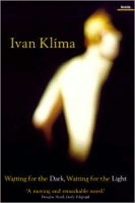 Cover for Ivan Klima · Waiting For The Dark, Waiting For The Light (Paperback Book) (1998)