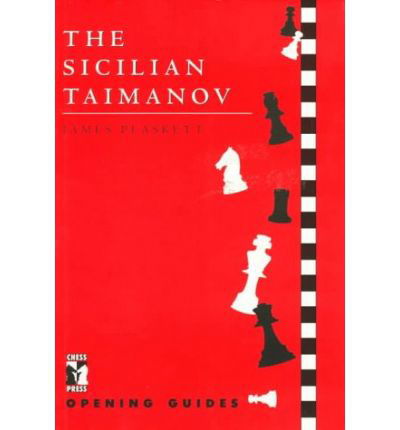 Cover for James Plaskett · The Sicilian Taimanov - Chess Press Opening Guides (Paperback Bog) (1997)