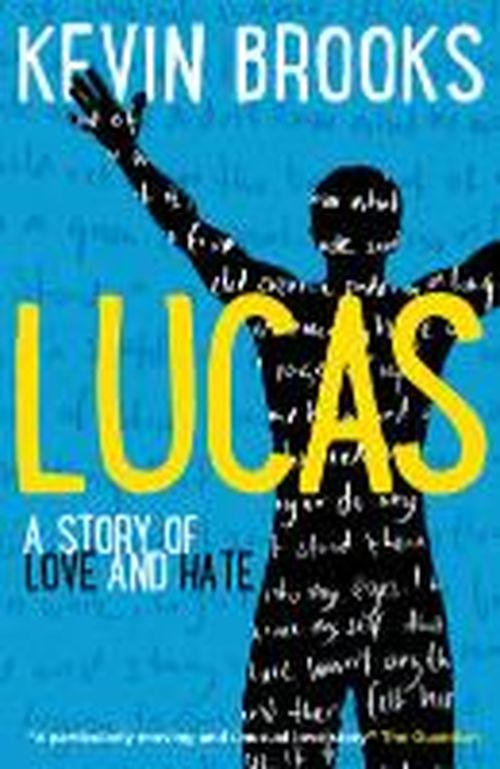 Cover for Kevin Brooks · Lucas (Paperback Book) (2014)