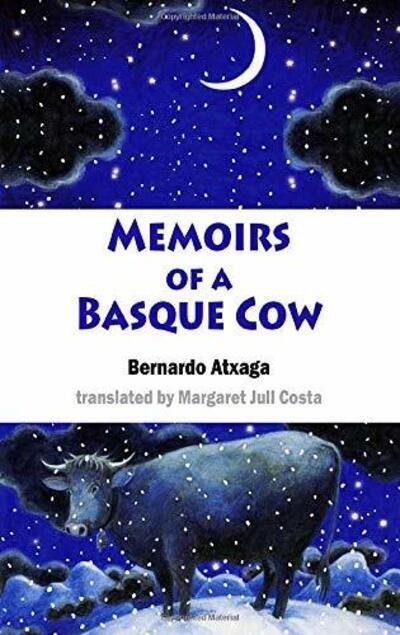 Cover for Bernardo Atxaga · Memoirs of a Basque Cow - Young Dedalus (Paperback Book) (2020)