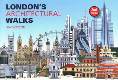 Cover for Jim Watson · London's Architectural Walks - London Walks (Paperback Book) [2 New edition] (2019)