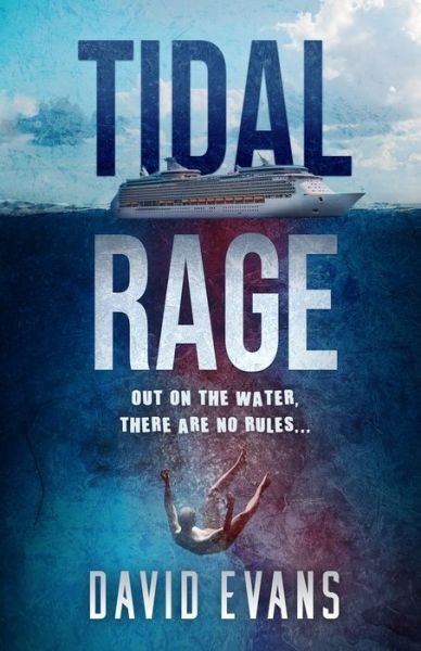 Cover for David Evans · Tidal Rage (Paperback Bog) (2021)