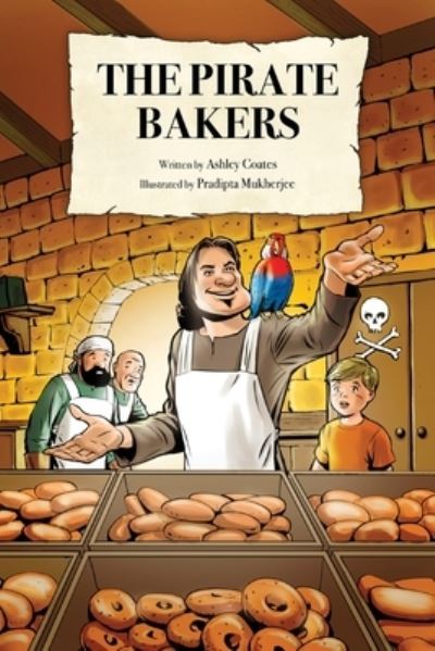 Cover for Ashley Coates · The Pirate Bakers (Paperback Book) (2021)