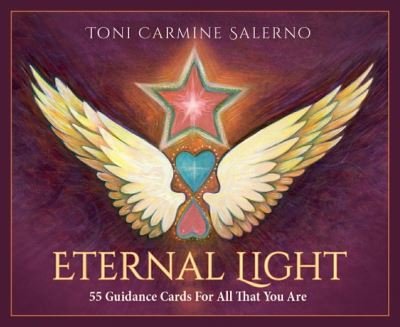 Cover for Carmine Salerno, Toni (Toni Carmine Salerno) · Eternal Light - Mini Oracle Cards: 55 Guidance Cards for All That You are (Flashcards) (2022)