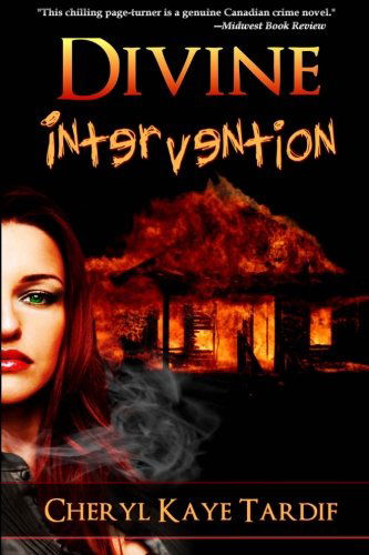 Divine Intervention - Cheryl Kaye Tardif - Books - Imajin Books - 9781926997018 - February 25, 2011