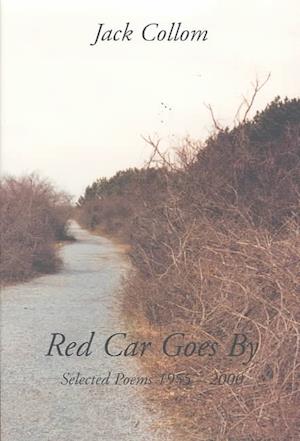 Cover for Jack Collom · Red Car Goes by (Paperback Book) (2001)