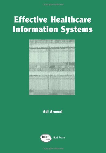 Cover for Adi Armoni · Effective Healthcare Information Systems (Innbunden bok) (2001)
