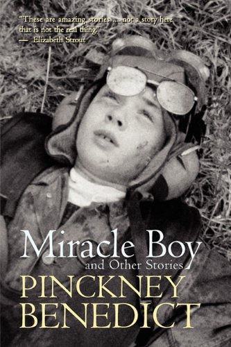Cover for Pinckney Benedict · Miracle Boy and Other Stories (Pocketbok) (2010)