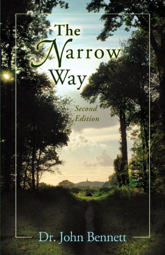 Cover for John Bennett · The Narrow Way (Paperback Book) (2012)