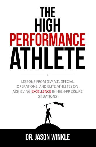 Cover for Jason Winkle · The High-performance Athlete (Paperback Book) (2014)