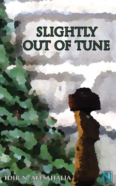Cover for Idir N. Aitsahalia · Slightly out of Tune (Paperback Book) (2014)