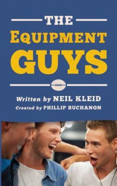 Cover for Neil Kleid · The Equipment Guys (Paperback Book) (2016)