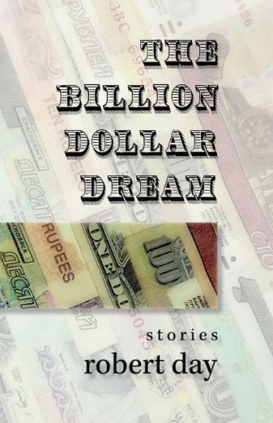 Cover for Robert Day · The billion-dollar dream (Book) (2015)