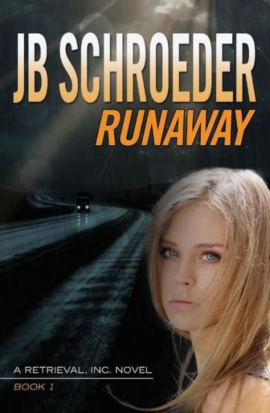 Cover for Jb Schroeder · Runaway (Paperback Bog) (2015)
