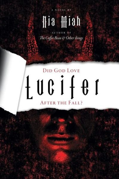 Cover for Nia Miah · Did God Love Lucifer after the Fall? (Taschenbuch) (2017)