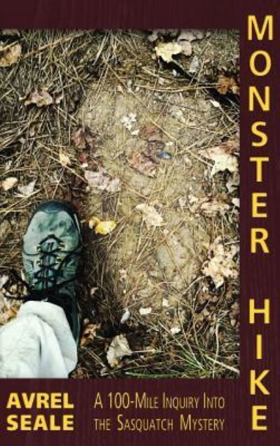 Cover for Avrel Seale · Monster Hike (Hardcover bog) (2018)