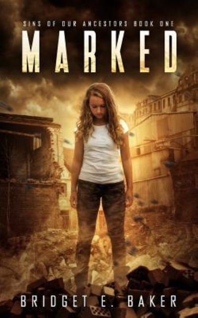 Cover for Bridget E Baker · Marked (Paperback Book) (2018)