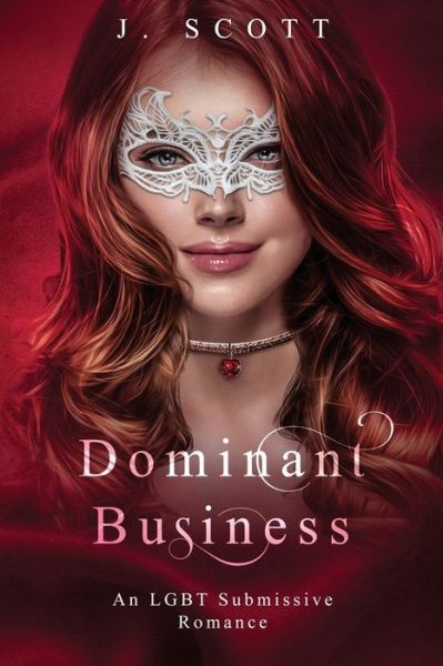 Cover for J. Scott · Dominant Business (Bok) (2020)