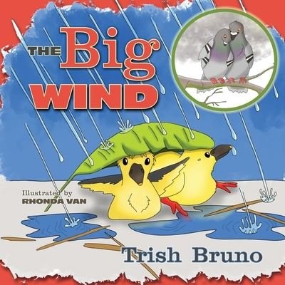 Cover for Trish Bruno · The Big Wind (Paperback Book) (2021)