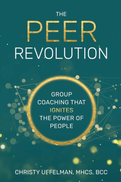 Cover for LLC Storybuilders · The PEER Revolution (Paperback Book) (2022)