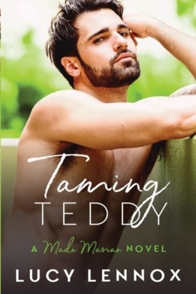 Taming Teddy - Lucy Lennox - Książki - Lucy Lennox LLC - 9781954857018 - 10 lutego 2021