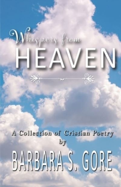 Cover for Barbara S Gore · Whispers from Heaven (Buch) (2022)