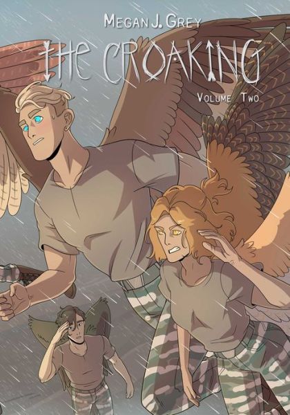 The Croaking Volume 2 - The Croaking - Megan J. Grey - Books - Rocketship Entertainment - 9781962298018 - July 11, 2024