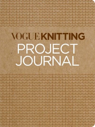 Cover for Vogue? Knitting Project Journal (Paperback Book) (2020)