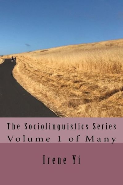 Irene Z Yi · The Sociolinguistics Series (Paperback Bog) (2017)
