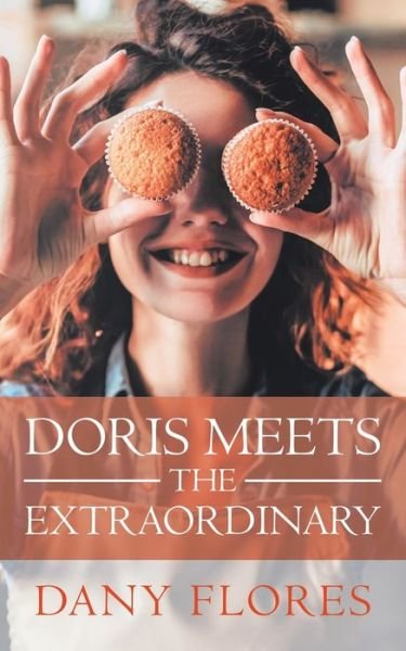 Cover for Dany Flores · Doris Meets the Extraordinary (Paperback Book) (2020)