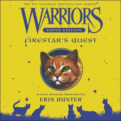 Cover for Erin Hunter · Warriors Super Edition: Firestar's Quest (CD) (2019)