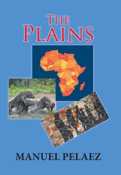 Cover for Manuel Pelaez · The Plains (Hardcover Book) (2018)