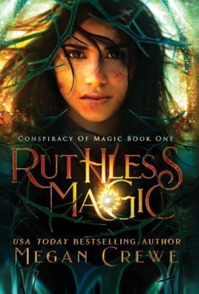 Cover for Megan Crewe · Ruthless Magic (Hardcover Book) (2018)