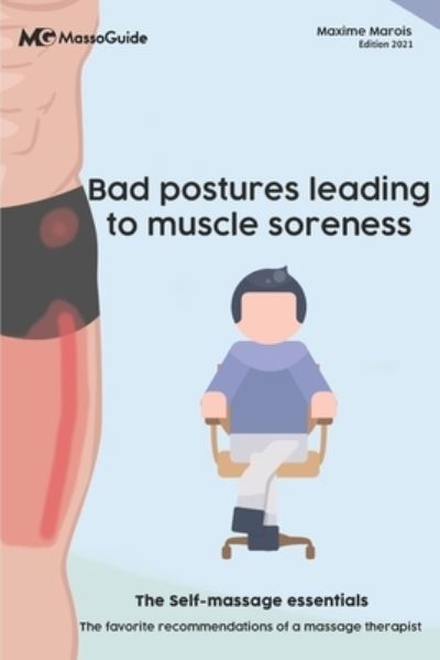 Cover for Massoguide · Bad postures leading to muscle soreness: The self-massage essentials (Paperback Book) (2021)