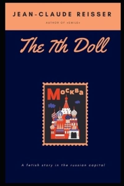 Cover for Jean-Claude Reisser · The 7th Doll (Paperback Book) (2021)