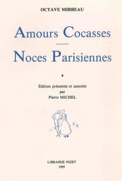 Cover for Octave Mirbeau · Amours cocasses (Book) (1995)