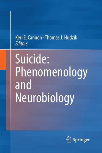 Cover for Suicide · Suicide: Phenomenology and Neurobiology (Pocketbok) [Softcover reprint of the original 1st ed. 2014 edition] (2016)