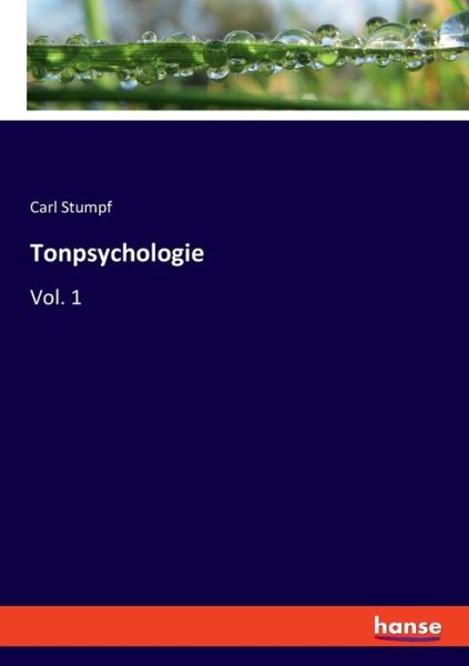 Cover for Carl Stumpf · Tonpsychologie: Vol. 1 (Paperback Book) (2020)