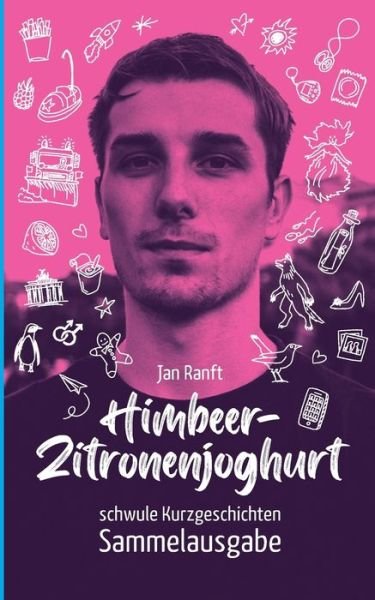 Cover for Jan Ranft · Himbeer-Zitronenjoghurt (Paperback Book) (2022)